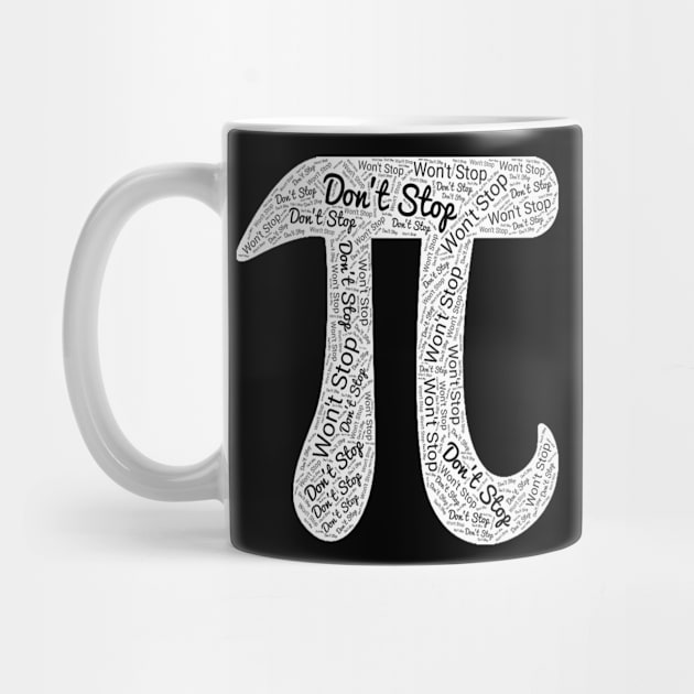 pi day can't stop pi won't stop funny gift by Redmart